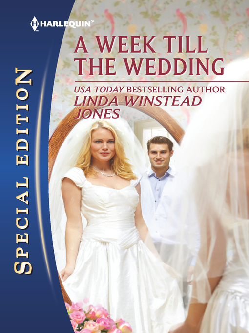 Title details for A Week Till the Wedding by Linda Winstead Jones - Available